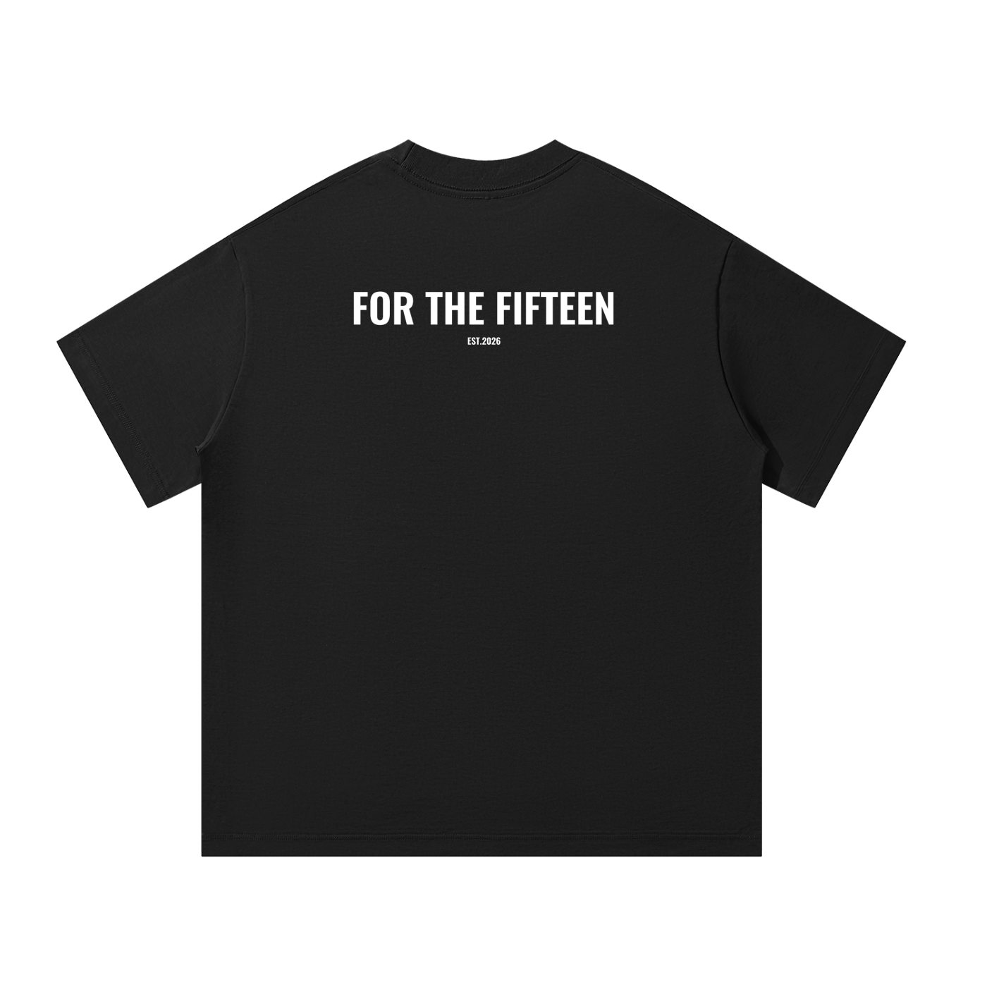 Oversized 'For The Fifteen' T-Shirt